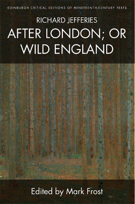 Richard Jefferies, After London; or Wild England by Richard Jefferies