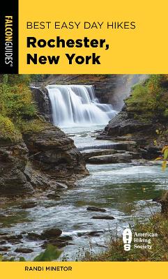 Best Easy Day Hikes Rochester, New York book