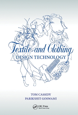 Textile and Clothing Design Technology by Tom Cassidy