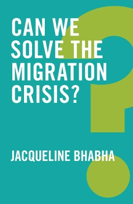 Can We Solve the Migration Crisis? book
