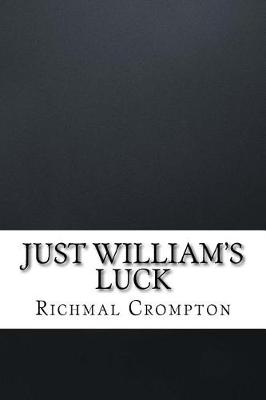 Just William's Luck book