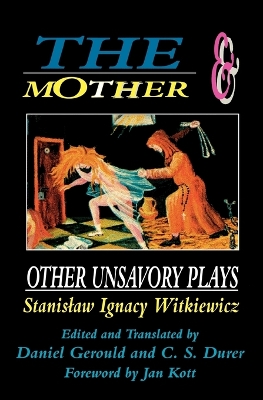 Mother and Other Unsavory Plays book