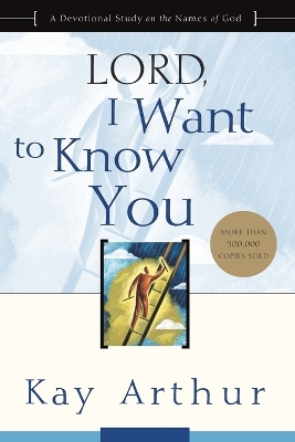 Lord, I Want to Know You book