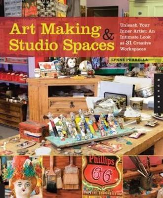 Art Making & Studio Spaces book