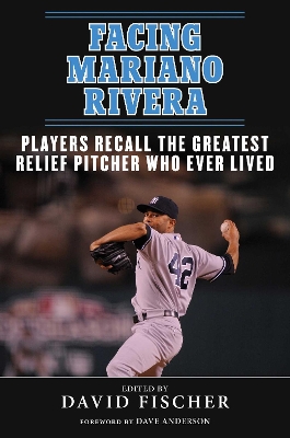 Facing Mariano Rivera book