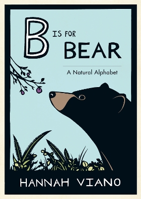 B Is For Bear book