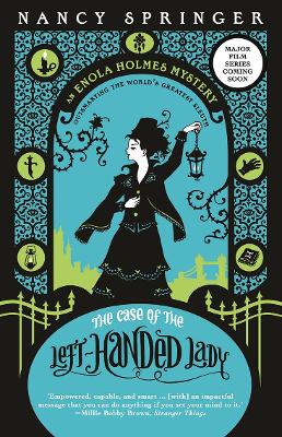 Enola Holmes: #2 The Case of the Left-Handed Lady book
