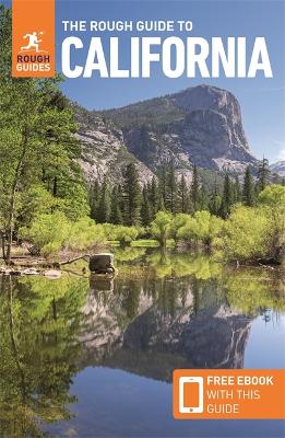 The Rough Guide to California (Travel Guide with Free eBook) book