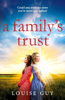 A Family's Trust: A breathtakingly emotional book club pick from Louise Guy for 2024 by Louise Guy