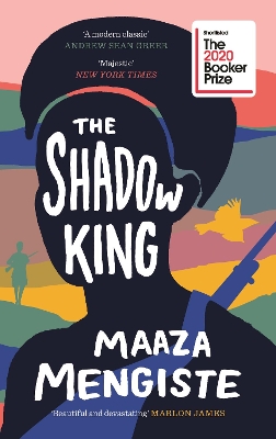The Shadow King: Longlisted for the 2020 Booker Prize book
