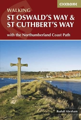 St Oswald's Way and St Cuthbert's Way book