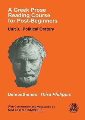 A Greek Prose Course: Unit 3: Public Oratory book