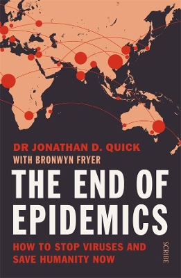 The End of Epidemics: How to stop viruses and save humanity now book