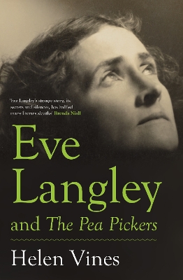 Eve Langley and the Pea Pickers book
