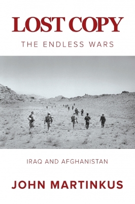 Lost Copy: The Endless Wars: Iraq and Afghanistan book