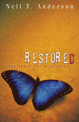 Restored - Experience Life with Jesus book