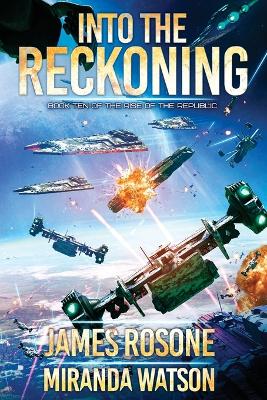 Into the Reckoning: Book Ten book