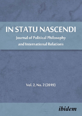 In Statu Nascendi: Journal of Political Philosophy and International Relations 2019/2 book