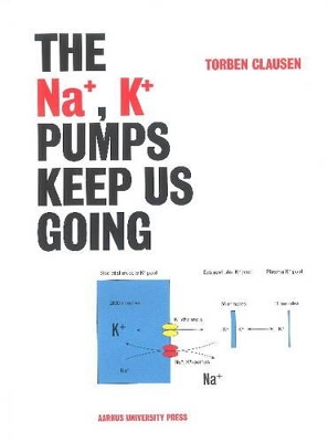 Na+, K+ Pumps Keep Us Going book