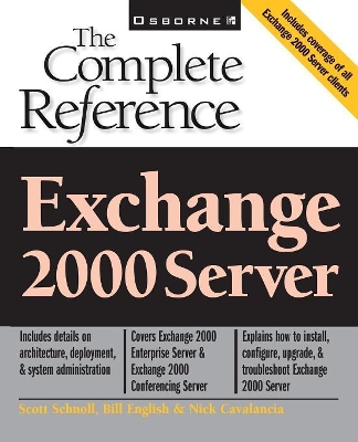 Exchange 2000 Server: The Complete Reference book