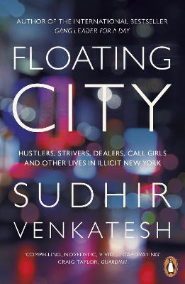 Floating City by Sudhir Venkatesh