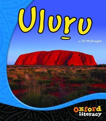 Oxford Literacy Guided Reading Uluru book
