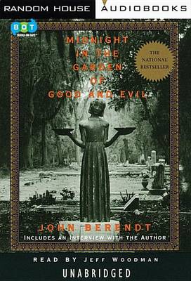Midnight in the Garden of Good and Evil by John Berendt