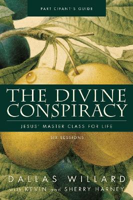 Divine Conspiracy Participant's Guide book