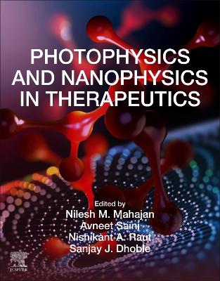 Photophysics and Nanophysics in Therapeutics book