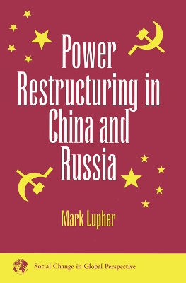 Power Restructuring In China And Russia book