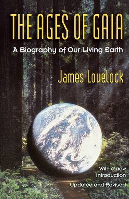 The Ages of Gaia by James Lovelock