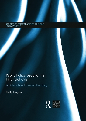 Public Policy beyond the Financial Crisis by Philip Haynes