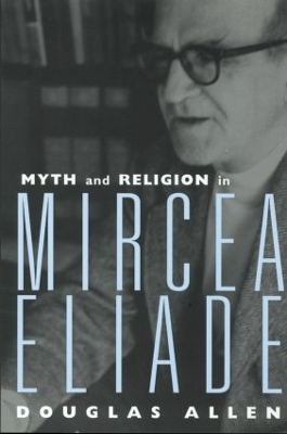 Myth and Religion in Mircea Eliade book