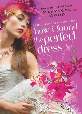 How I Found the Perfect Dress book