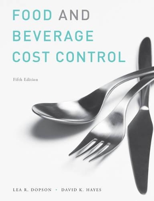 Study Guide to accompany Food and Beverage Cost Control, 5e by Lea R. Dopson