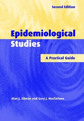 Epidemiological Studies by Alan J. Silman