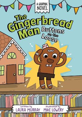 The Gingerbread Man: Buttons on the Loose book