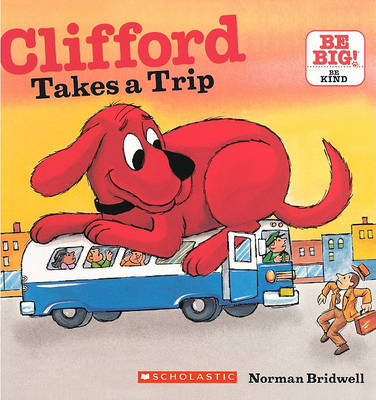 Clifford Takes a Trip book