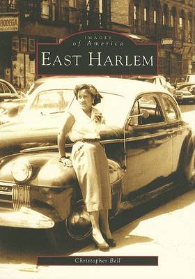 East Harlem by Christopher Bell