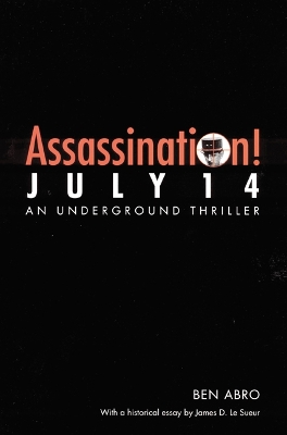 Assassination! July 14 book