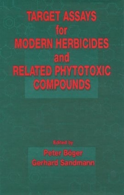 Target Assays for Modern Herbicides and Related Phytotoxic Compounds book
