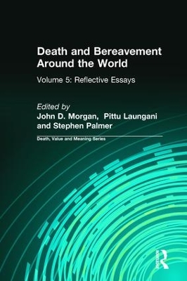 Death and Bereavement Around the World by John Morgan