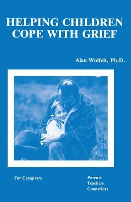 Helping Children Cope with Grief book