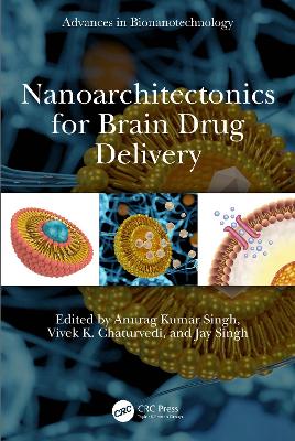 Nanoarchitectonics for Brain Drug Delivery book