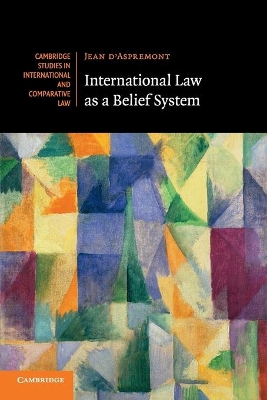 International Law as a Belief System by Jean d'Aspremont