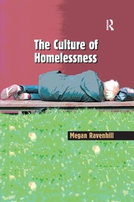 The Culture of Homelessness by Megan Ravenhill