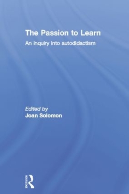 The Passion to Learn by Joan Solomon