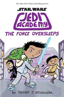 Jedi Academy 5: The Force Oversleeps book