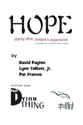 H.O.P.E.: Hearing Other People's Experiences book