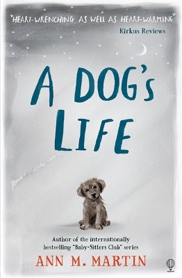Dog's Life by Ann M Martin